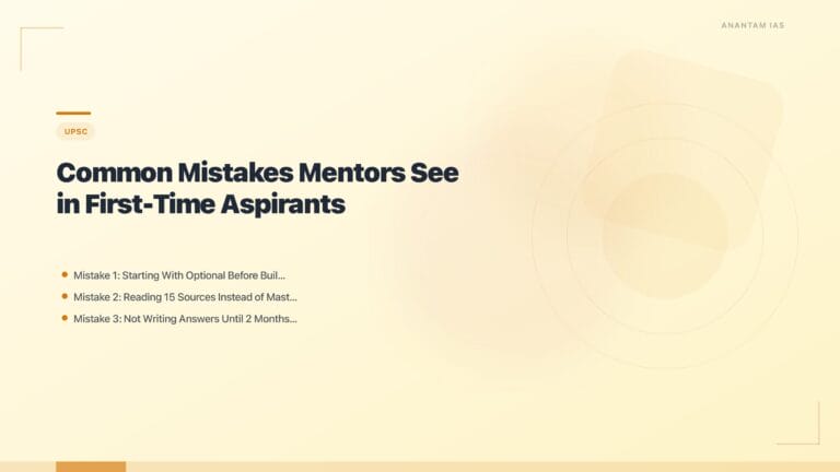 Common Mistakes Mentors See in First-Time UPSC Aspirants featured image