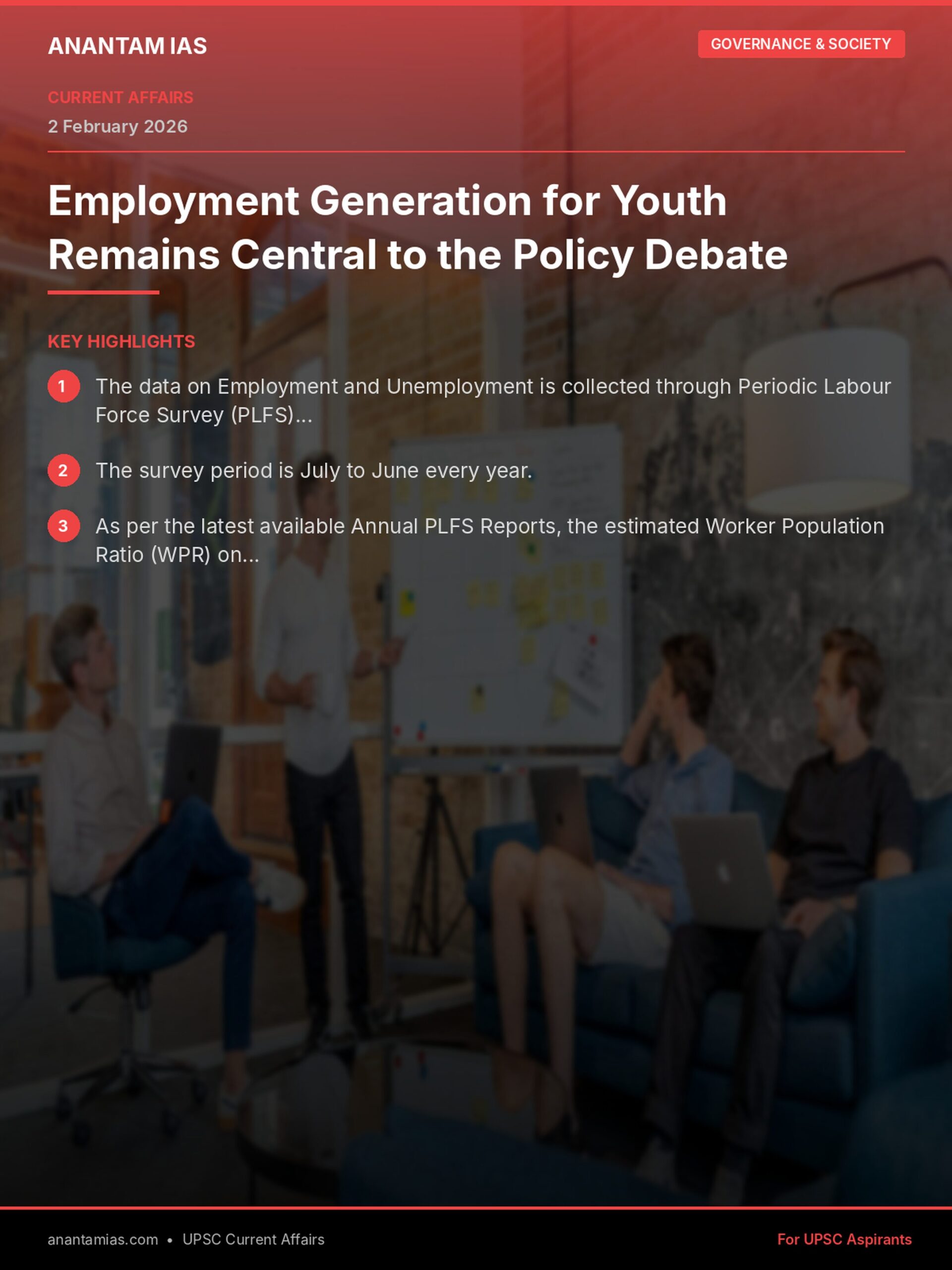Employment Generation for Youth Remains Central to the Policy Debate infographic