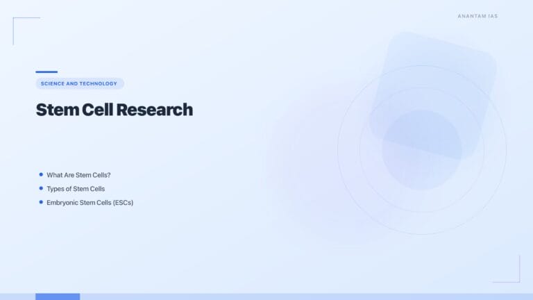 Stem Cell Research: Types, Applications & Ethical Dimensions for UPSC featured image