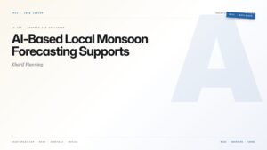 AI-Based Local Monsoon Forecasting Supports Kharif Planning — featured card for Anantam IAS UPSC guide.