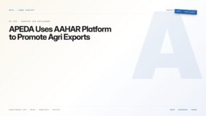 APEDA Uses AAHAR Platform to Promote Agri Exports — featured card for Anantam IAS UPSC guide.