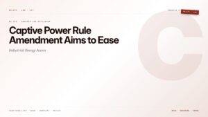 Captive Power Rule Amendment Aims to Ease Industrial Energy Access — featured card for Anantam IAS UPSC guide.