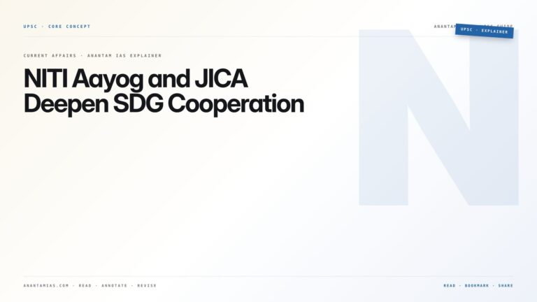 NITI Aayog and JICA Deepen SDG Cooperation — featured card for Anantam IAS UPSC guide.