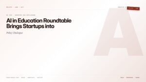 AI in Education Roundtable Brings Startups into Policy Dialogue — featured card for Anantam IAS UPSC guide.