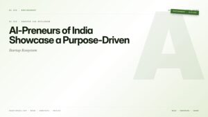 AI-Preneurs of India Showcase a Purpose-Driven Startup Ecosystem — featured card for Anantam IAS UPSC guide.