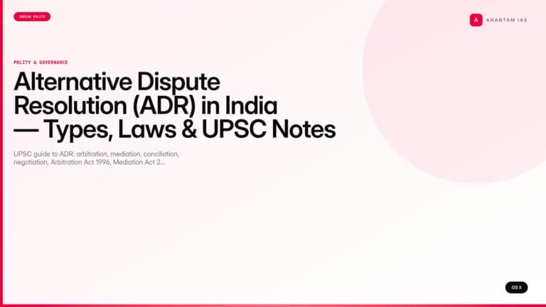 Alternative Dispute Resolution (ADR) in India — Types, Laws & UPSC Notes — UPSC featured image