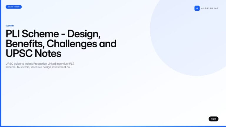 PLI Scheme - Design, Benefits, Challenges and UPSC Notes — UPSC featured image