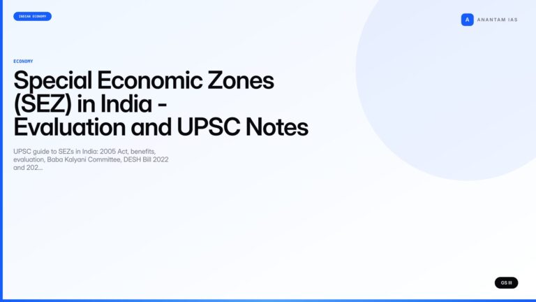 Special Economic Zones (SEZ) in India - Evaluation and UPSC Notes — UPSC featured image