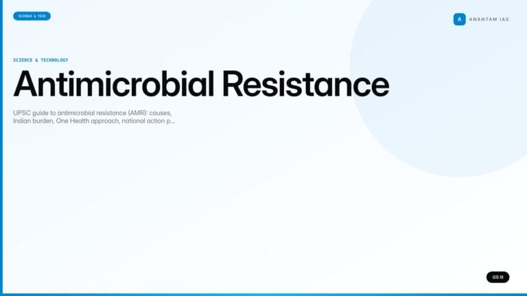 Antimicrobial Resistance (UPSC Science & Tech) — UPSC featured image