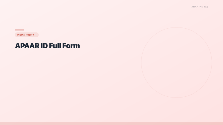 APAAR ID Full Form: Automated Permanent Academic Account — Complete Guide - featured image for UPSC preparation