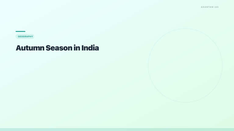 Autumn Season in India: Sharad Ritu — Climate & Features - featured image for UPSC preparation