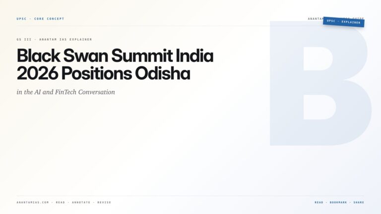Black Swan Summit India 2026 Positions Odisha in the AI and FinTech Conversation — featured card for Anantam IAS UPSC guide.