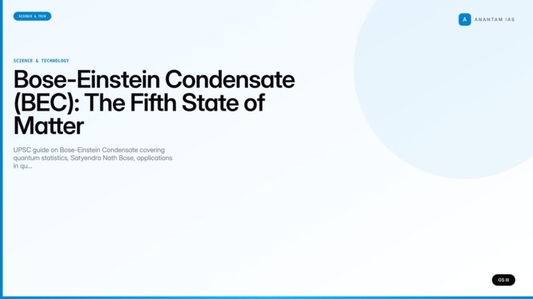 Bose-Einstein Condensate (BEC): The Fifth State of Matter (UPSC Science & Tech) — UPSC featured image