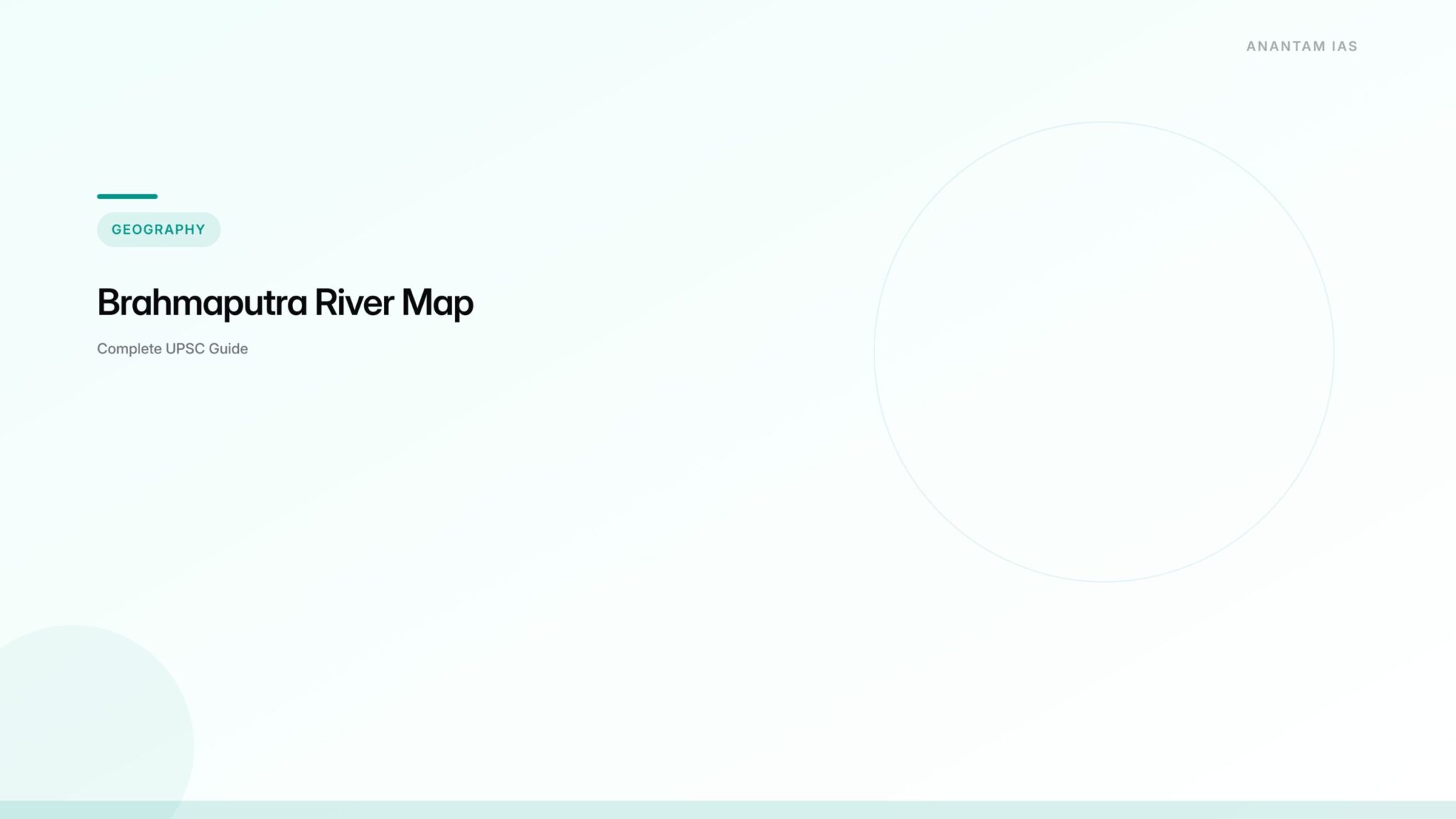 Rive Course Brahmaputra River Map — Course, Tributaries, and UPSC Guide - Anantam IAS