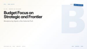 Budget Focus on Strategic and Frontier Manufacturing Signals a New Industrial Push — featured card for Anantam IAS UPSC guide.
