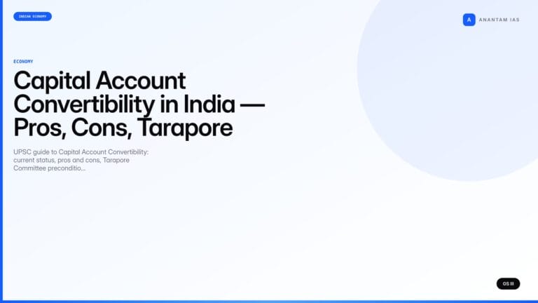 Capital Account Convertibility in India — Pros, Cons, Tarapore Committee — UPSC featured image