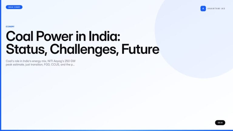 Coal Power in India: Status, Challenges, Future (UPSC Economy) — UPSC featured image