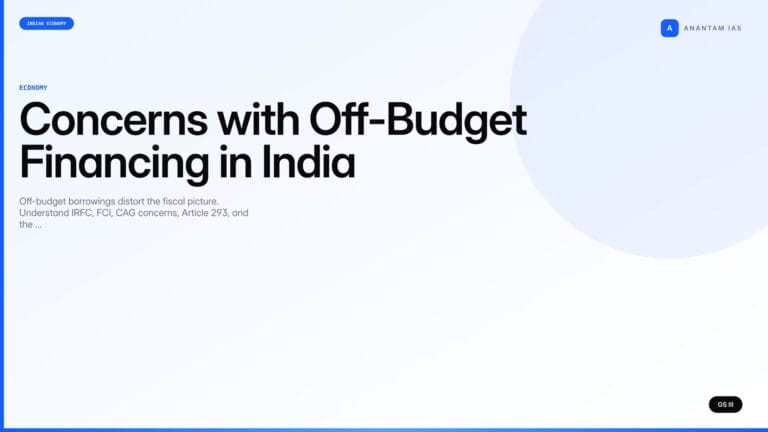 Concerns with Off-Budget Financing in India (UPSC Economy) — UPSC featured image