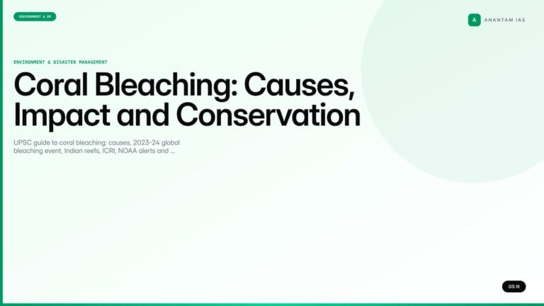 Coral Bleaching: Causes, Impact and Conservation (UPSC Environment) — UPSC featured image