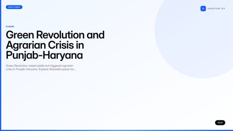 Green Revolution and Agrarian Crisis in Punjab-Haryana (UPSC Economy) — UPSC featured image