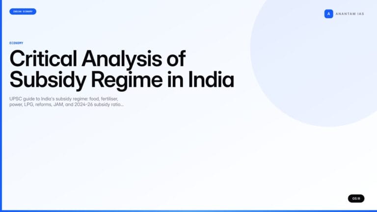 Critical Analysis of Subsidy Regime in India (UPSC Economy) — UPSC featured image