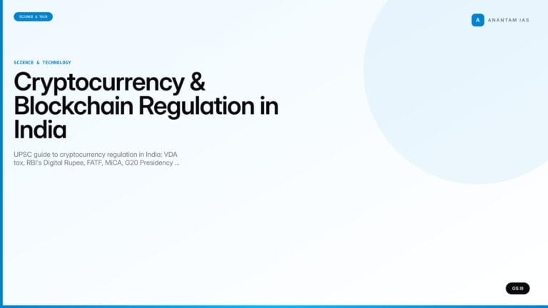 Cryptocurrency & Blockchain Regulation in India (UPSC Science & Tech) — UPSC featured image