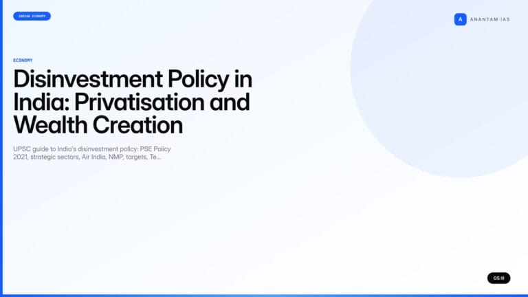Disinvestment Policy in India: Privatisation and Wealth Creation (UPSC Economy) — UPSC featured image