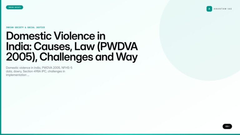 Domestic Violence in India: Causes, Law (PWDVA 2005), Challenges and Way Forward (UPSC Indian Society) — UPSC featured image
