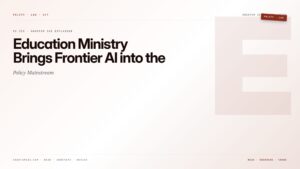 Education Ministry Brings Frontier AI into the Policy Mainstream — featured card for Anantam IAS UPSC guide.