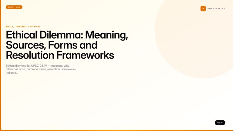 Ethical Dilemma: Meaning, Sources, Forms and Resolution Frameworks (UPSC GS IV) — UPSC featured image
