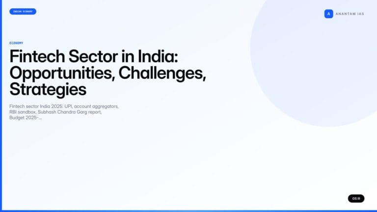 Fintech Sector in India: Opportunities, Challenges, Strategies (UPSC Economy) — UPSC featured image