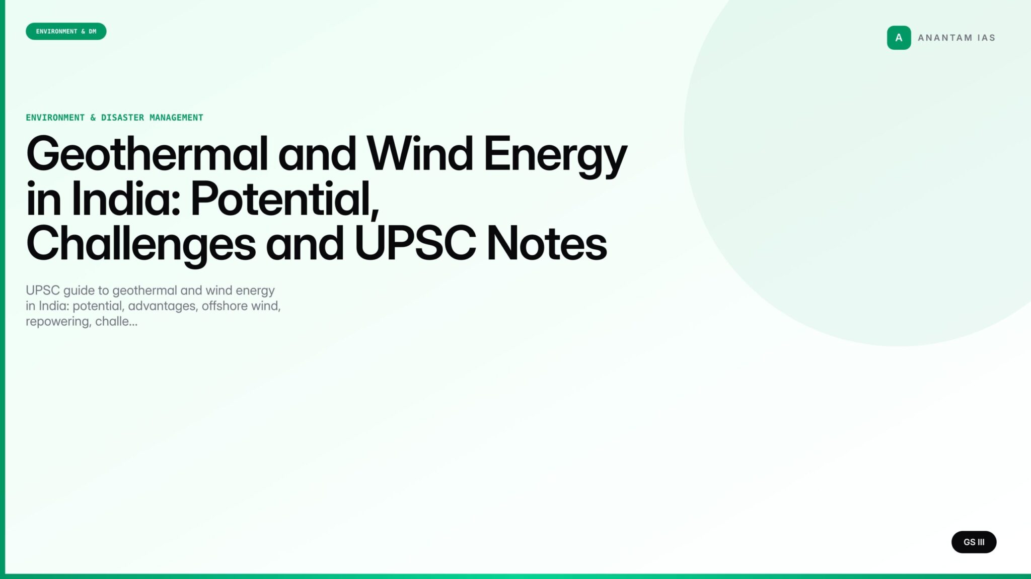 Geothermal and Wind Energy in India: Potential, Challenges and UPSC ...