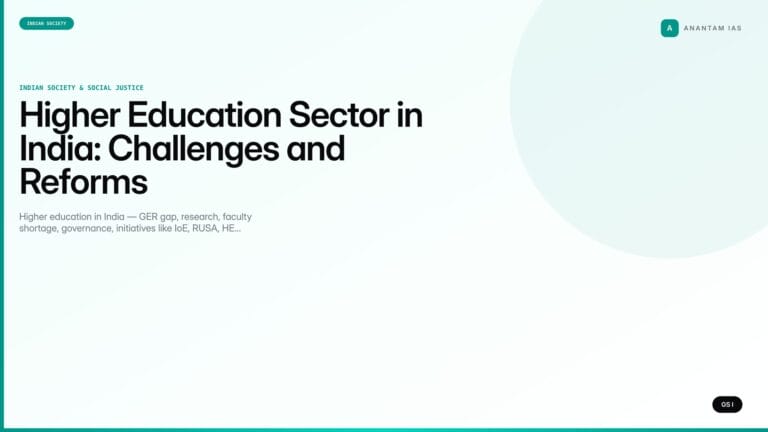 Higher Education Sector in India: Challenges and Reforms (UPSC Indian Society) — UPSC featured image