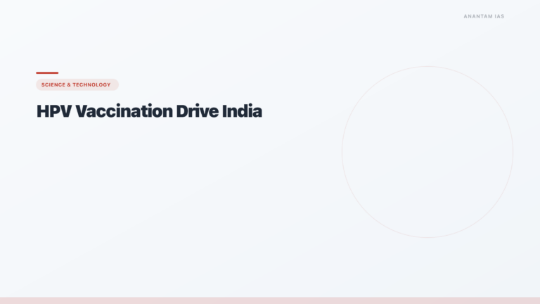 HPV Vaccination Drive India: Cervavac Vaccine & Rollout 2026 - featured image for UPSC preparation