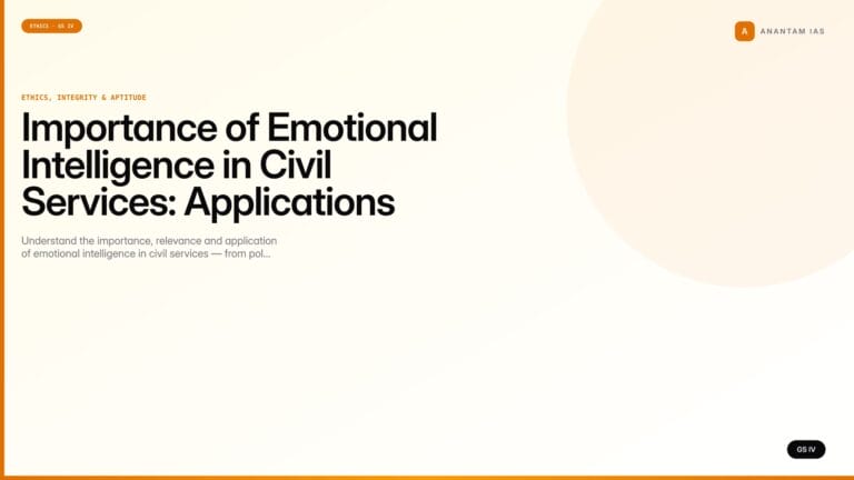 Importance of Emotional Intelligence in Civil Services: Applications Explained (UPSC Ethics — GS IV) — UPSC featured image
