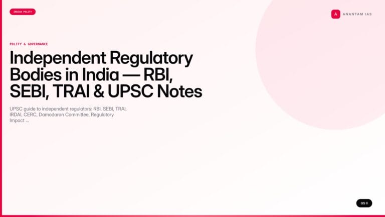 Independent Regulatory Bodies in India — RBI, SEBI, TRAI & UPSC Notes — UPSC featured image