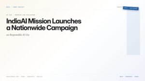 IndiaAI Mission Launches a Nationwide Campaign on Responsible AI Use — featured card for Anantam IAS UPSC guide.