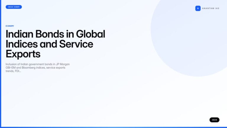 Indian Bonds in Global Indices and Service Exports (UPSC Economy) — UPSC featured image