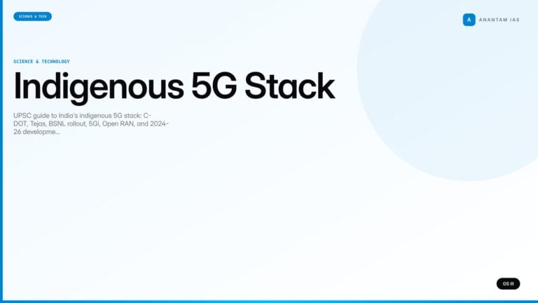 Indigenous 5G Stack (UPSC Science & Tech) — UPSC featured image