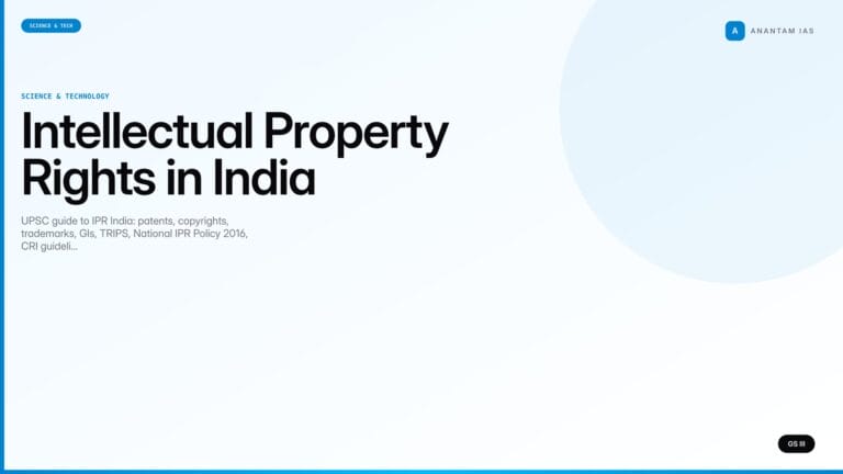 Intellectual Property Rights in India (UPSC Science & Tech) — UPSC featured image
