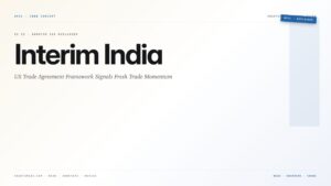 Interim India-US Trade Agreement Framework Signals Fresh Trade Momentum — featured card for Anantam IAS UPSC guide.