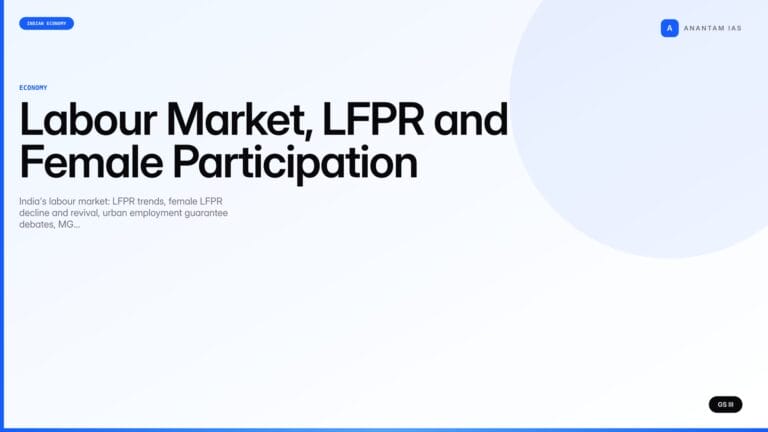 Labour Market, LFPR and Female Participation (UPSC Economy) — UPSC featured image