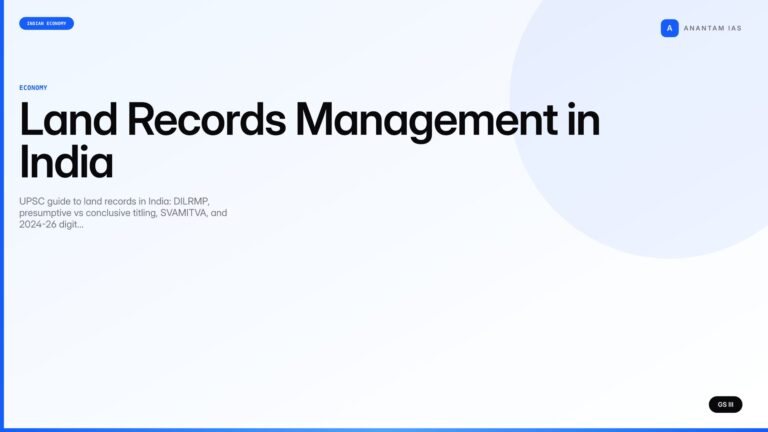 Land Records Management in India (UPSC Economy) — UPSC featured image