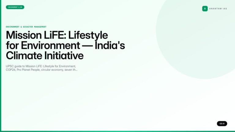 Mission LiFE: Lifestyle for Environment — India's Climate Initiative (UPSC) — UPSC featured image