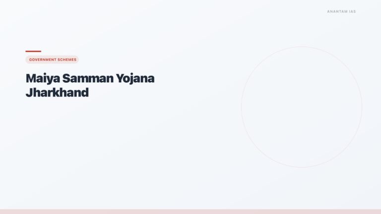 Maiya Samman Yojana Jharkhand: Eligibility & Benefits 2026 - featured image for UPSC preparation