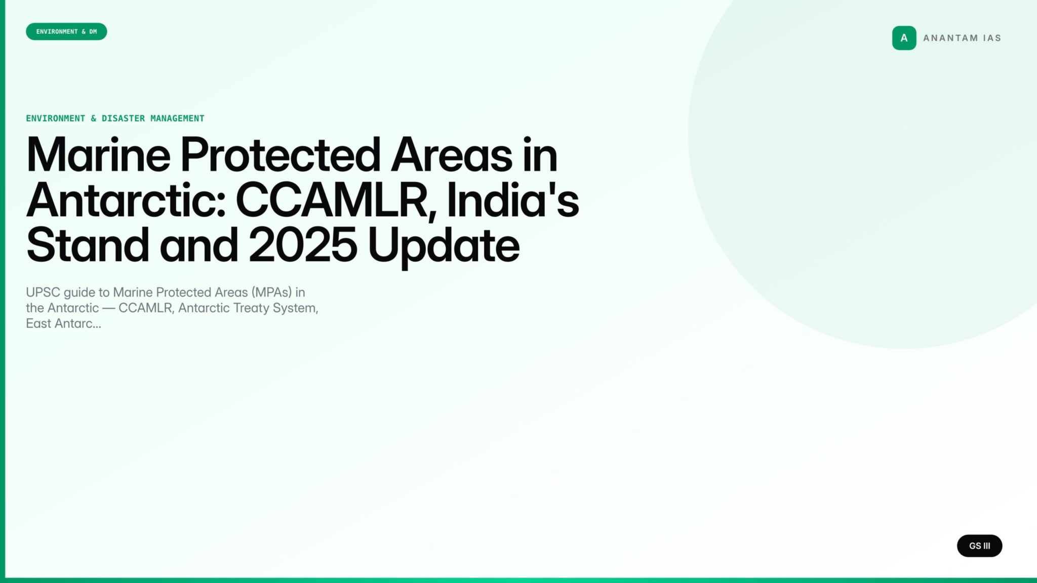 Marine Protected Areas in Antarctic: CCAMLR, India's Stand and 2025 ...