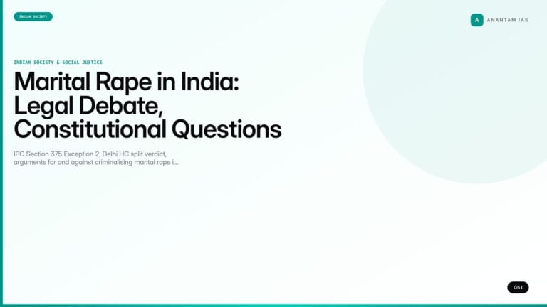 Marital Rape in India: Legal Debate, Constitutional Questions and the Road to Criminalisation (UPSC Indian Society) — UPSC featured image