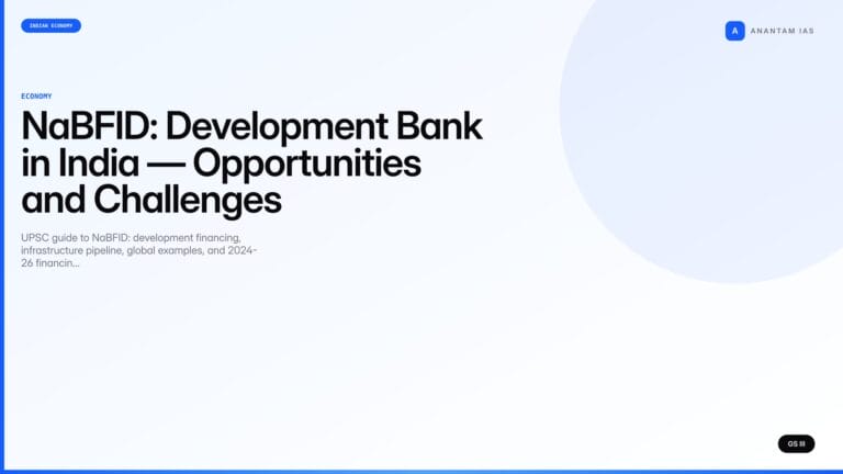 NaBFID: Development Bank in India — Opportunities and Challenges (UPSC Economy) — UPSC featured image