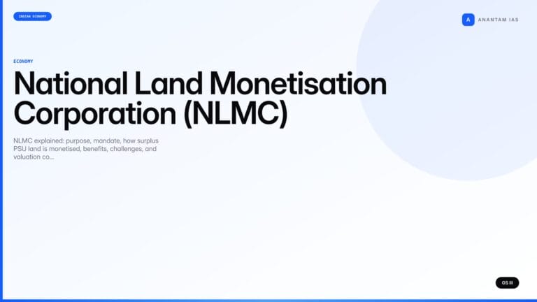 National Land Monetisation Corporation (NLMC) (UPSC Economy) — UPSC featured image