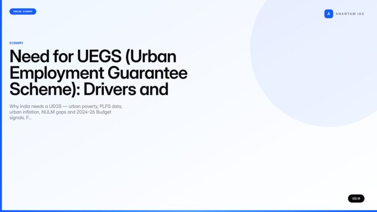 Need for UEGS (Urban Employment Guarantee Scheme): Drivers and Design (UPSC) — UPSC featured image